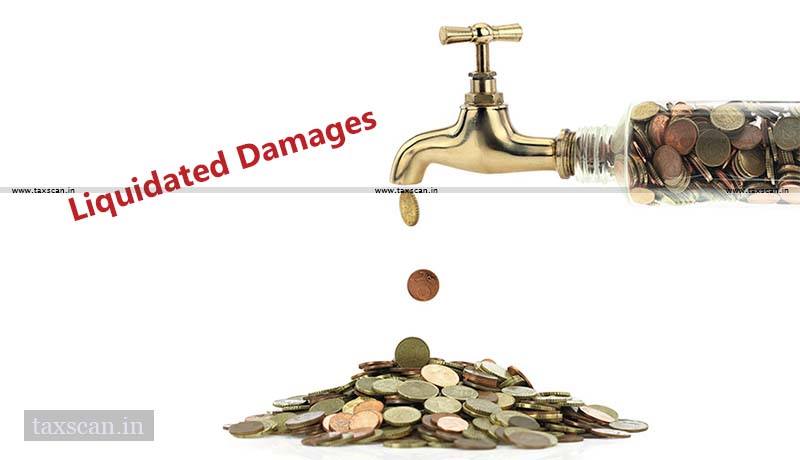 Liquidated Damages Paid For Non Compliance Of Business Obligations Are 