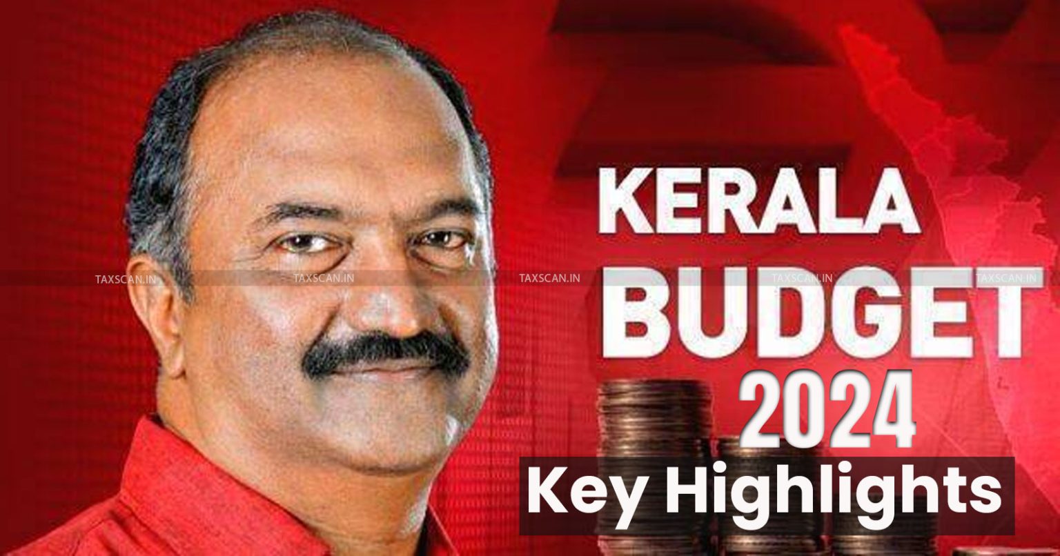 Kerala State Budget 2024 Key Highlights