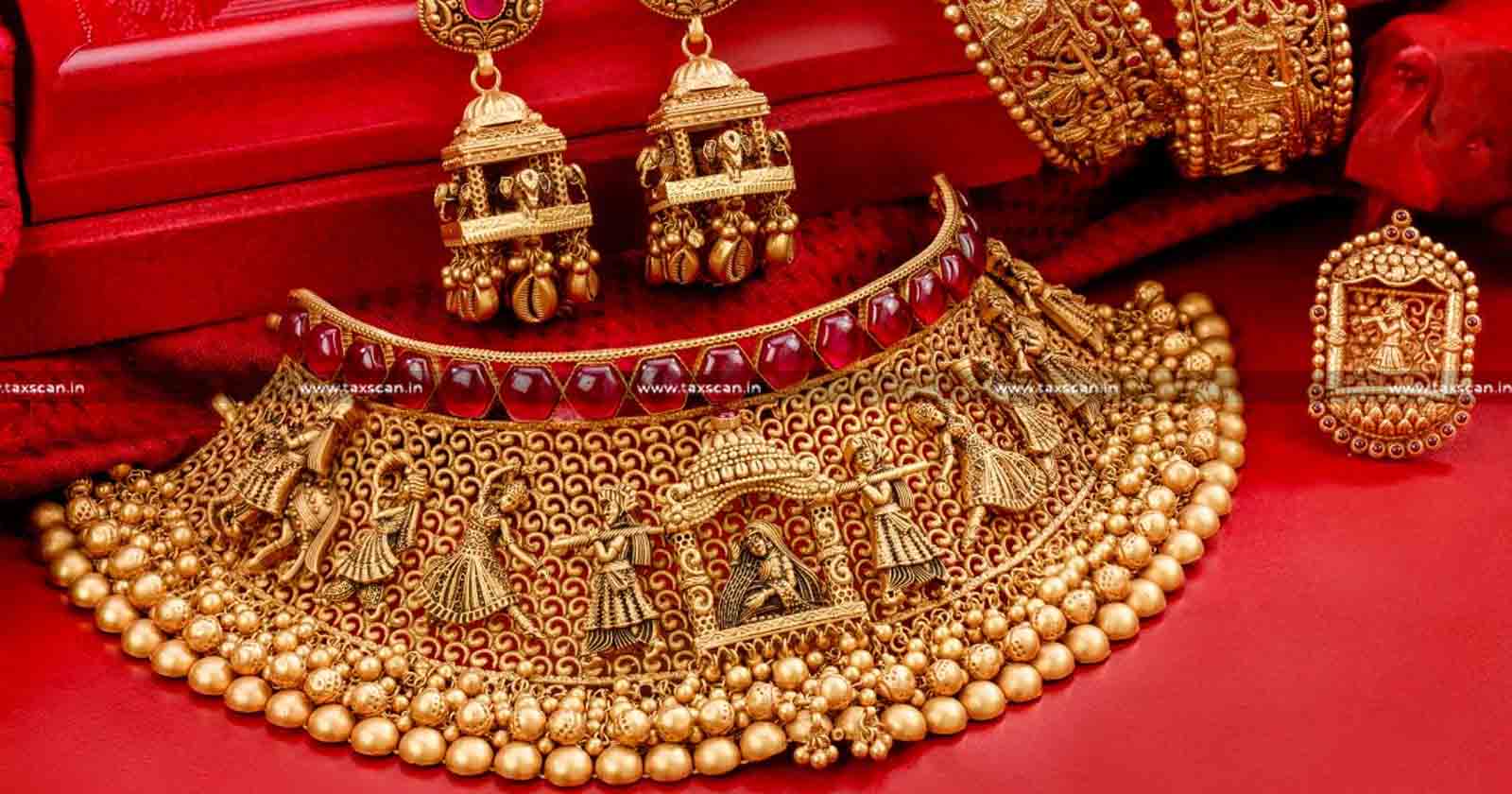 Tax on Gold Jewellery - How much Gold Can You Keep - taxscan